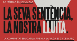 Vaga tota la Comunitat Educativa de Catalunya en resposta a la sentència del 25%