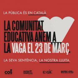 Plataforma per la Llengua amb la vaga del 23-M en defensa de l?escola en català