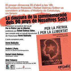 Clausura de la commemoració dels 90 anys de Nosaltres Sols! al al Museu d?Història de Catalunya