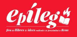 Presentació Fira Epíleg (Fira d'idees & llibres radicals i de proximitat) a Reus