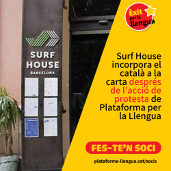 Surf House incorpora el català a la carta després de l?acció de protesta de Plataforma per la Llengua