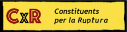 Constituents per la Ruptura (CxR)