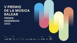 Es posen a la venda les entrades per a la gala d?entrega dels V Premis Enderrock de la Música Balear