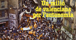 9 d'Octubre de 1977: Fa 45 anys un milió de valencians van sortir al carrer per l'autogovern