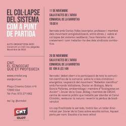 La CNT OLOT comença aquest novembre el cicle ?El col·lapse del sistema com a punt de partida? La CNT OLOT comença aquest novembre el cicle ?El col·lapse del sistema com a punt de partida?