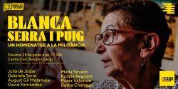 "Un homenatge a la militància" a Blanca Serra i Puig el 28 de gener