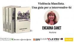 Presentació del llibre "Violència Masclista. Una guia per a intervindre-hi" d'Encarna Canet a la UV