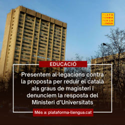 Presenten al·legacions contra la proposta per reduir el català en els graus de magisteri i denuncien la resposta del Govern espanyol