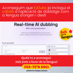 L'aplicació web de doblatge automàtic simultani i en diferit EzDubs incorpora el català