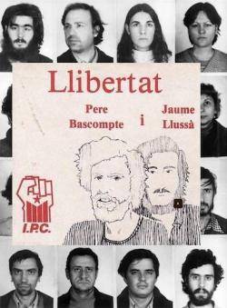 Fa dos anys que ens deixar Jaume Llussà, uns dels primers activistes de Terra Lliure empresonats