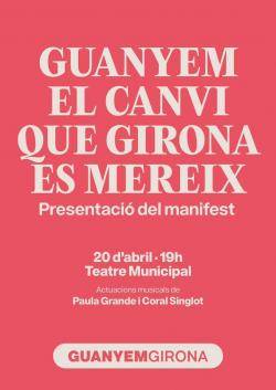 Presentació del manifest Guanyem el canvi que Girona es mereix i de les 100 persones que el signen