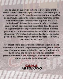 El grup de suport de la Carla Costa ha emès un comunicat en què lamenten la resolució i avisen que ja estan preparant-hi un recurs en contra.