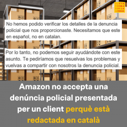 Amazon no accepta una denúncia policial presentada per un client perquè està redactada en català