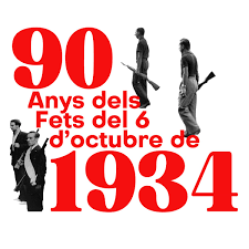 90 anys dels Fets del Sis d?Octubre de 1934