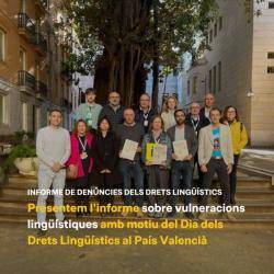 Presenten l?informe sobre vulneracions lingüístiques amb motiu del Dia dels Drets Lingüístics al País Valencià