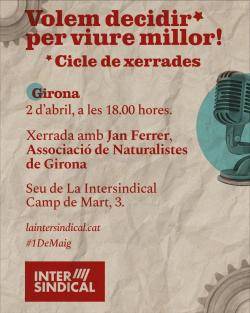La primera conferència serà el proper dimecres dia 2 d'abril a les 18h a la seu del sindicat (carrer Camp de Mart número 3)