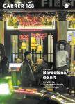  Surt el 'Carrer' 168, amb un dossier sobre la nit i l'oci nocturn a Barcelona