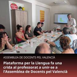 Plataforma per la Llengua fa una crida al professorat a unir-se a l?Assemblea de Docents pel Valencià