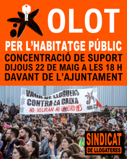 L?Ajuntament d?Olot demana que La Caixa traspassi a l?Incasòl els pisos protegits que té al municipi i que aturi les expulsions de llogaters