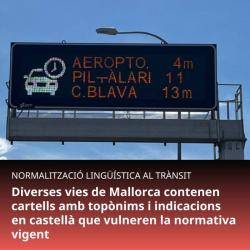 Denuncien la imposició del castellà als panells lluminosos de diverses carreteres de Mallorca