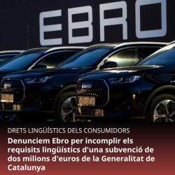 Denuncien l?empresa d?automòbils Ebro per incomplir les obligacions lingüístiques d?una subvenció de la Generalitat