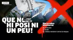 Marxa sobre Montserrat per plantar cara a la monarquia espanyola