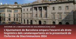 L?Ajuntament de Barcelona empara un escarni als drets lingüístics dels catalanoparlants