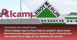 Dues noves discriminacions lingüístiques tornen a situar l?atenció oral com el gran forat negre en les relacions de consum