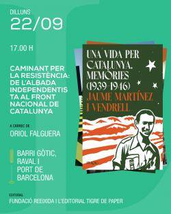 El 22 de setembre (durant la Setmana del Llibre en Català) es farà una ruta per Barcelona  a càrrec d'Oriol Falguera recordant a Jaume Martínez Vendrell.