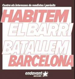 Acció d'Endavant denunciant un nou ?hotel encobert? al Fort Pienc en plena onada gentrificadora