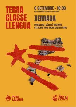6 de setembre: xerrada "Marxisme i qüestió nacional catalana", a les 16.30 h a la Casa de Cultura de Girona