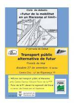 Cicle de debats "Futur de la Mobilitat en un Maresme al limit II"a Premi&agrave; de Mar
