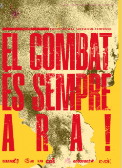 Organitzacions de la Esquerra Indpendentista criden a mobilitzar-se aquesta Diada Nacional sota el lema El combat és sempre ara