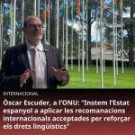 Per responsabilitat democràtica, instem lEstat espanyol a aplicar les recomanacions internacionals acceptades per reforçar els drets lingüístics