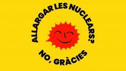Presentació de la campanya ?Allargar les nuclears? No gràcies!?