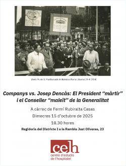 Conferència de Fermí Rubiralta: "Companys vs. Josep Dencàs: El President ?màrtir? i el Conseller ?maleït? a l'Hospìtalet de Llobregat