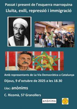 "Passat i present de l'esquerra marroquina Lluita, exili, repressió i immigració" a Granollers