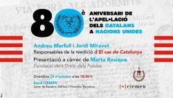 80 anys de l'apel·lació dels catalans a les Nacions Unides