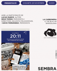 Lucas Marco, Neus Tomás i David Fernàndez presenten a Barcelona "20:11. Reconstrucció judicial al minut de la DANA"