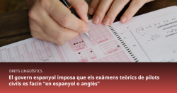 El govern espanyol imposa que els exàmens teòrics de pilots civils es facin ?en espanyol o anglès?