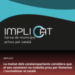 La meitat dels catalanoparlants considera que el seu consistori no treballa prou per fomentar i normalitzar el catal&agrave;