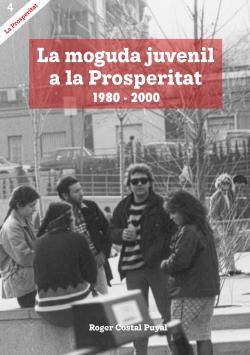 Es presenta el llibre "La moguda juvenil a la Prosperitat. 1980-2000"