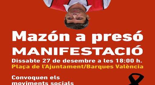 M&eacute;s de 200 entitats i v&iacute;ctimes de la DANA convoquen una nova manifestaci&oacute; a Val&egrave;ncia sota el lema "Maz&oacute;n a pres&oacute;"
