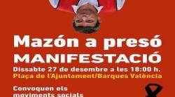 M&eacute;s de 200 entitats i v&iacute;ctimes de la DANA convoquen una nova manifestaci&oacute; a Val&egrave;ncia sota el lema "Maz&oacute;n a pres&oacute;"