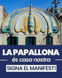 El Sindicat d�Habitatge Socialista impulsa el manifest �La Papallona &eacute;s casa nostra� per defensar el bloc