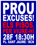 El moviment per l�habitatge crida a mobilitzar-se el 28F: �Prou excuses: els pisos, per viure-hi!�