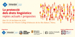 Un centenar de professionals del dret debatran a Palma com protegir els drets ling&uuml;&iacute;stics