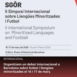 Plataforma per la Llengua impulsa el II Simposi Internacional sobre Lleng&uuml;es Minoritzades i Futbol al Born