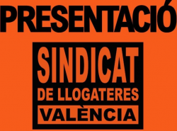 Gran acollida a la presentaci&oacute; del Sindicat de Llogateres de Val&egrave;ncia