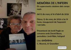 L'exposici&oacute; "Mem&ograve;ria de l'Infern" recorda els supervivents catalans dels camps nazis a Granollers
